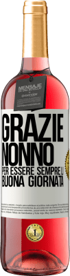 29,95 € Spedizione Gratuita | Vino rosato Edizione ROSÉ Grazie nonno, per essere sempre lì. Buona giornata Etichetta Bianca. Etichetta personalizzabile Vino giovane Raccogliere 2025 Tempranillo