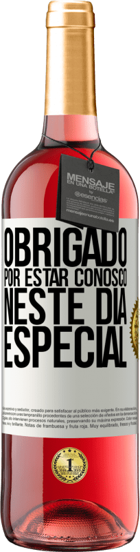 29,95 € Envio grátis | Vinho rosé Edição ROSÉ Obrigado por estar conosco neste dia especial Etiqueta Branca. Etiqueta personalizável Vinho jovem Colheita 2024 Tempranillo