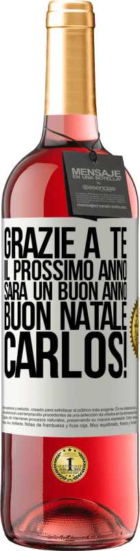 29,95 € Spedizione Gratuita | Vino rosato Edizione ROSÉ Grazie a te il prossimo anno sarà un buon anno. Buon Natale, Carlos! Etichetta Bianca. Etichetta personalizzabile Vino giovane Raccogliere 2024 Tempranillo