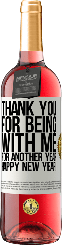 29,95 € Free Shipping | Rosé Wine ROSÉ Edition Thank you for being with me for another year. Happy New Year! White Label. Customizable label Young wine Harvest 2024 Tempranillo