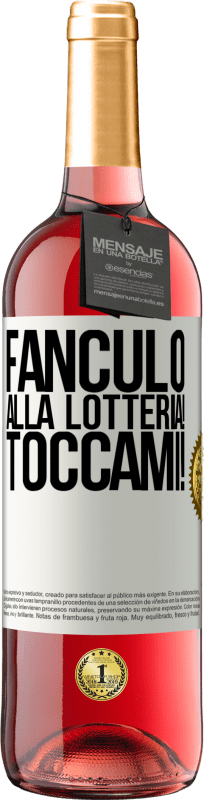 29,95 € Spedizione Gratuita | Vino rosato Edizione ROSÉ Fanculo alla lotteria! Toccami! Etichetta Bianca. Etichetta personalizzabile Vino giovane Raccogliere 2024 Tempranillo