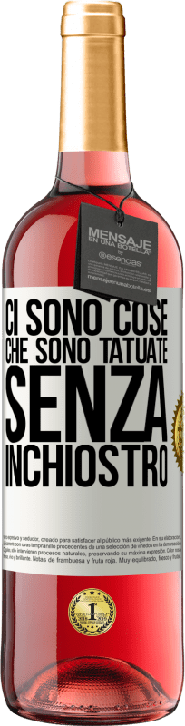 29,95 € Spedizione Gratuita | Vino rosato Edizione ROSÉ Ci sono cose che sono tatuate senza inchiostro Etichetta Bianca. Etichetta personalizzabile Vino giovane Raccogliere 2024 Tempranillo