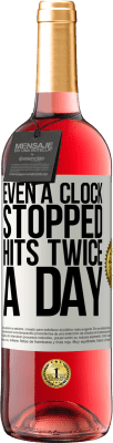 29,95 € 免费送货 | 桃红葡萄酒 ROSÉ版 甚至一个时钟也停止了一天两次的点击 白标. 可自定义的标签 青年酒 收成 2025 Tempranillo