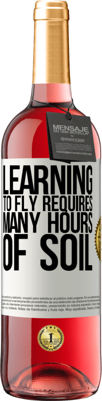 29,95 € Free Shipping | Rosé Wine ROSÉ Edition Learning to fly requires many hours of soil White Label. Customizable label Young wine Harvest 2023 Tempranillo