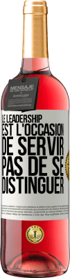 29,95 € Envoi gratuit | Vin rosé Édition ROSÉ Le leadership est l'occasion de servir, pas de se distinguer Étiquette Blanche. Étiquette personnalisable Vin jeune Récolte 2023 Tempranillo