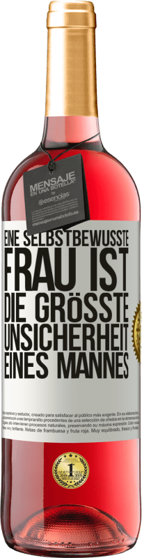 29,95 € Kostenloser Versand | Roséwein ROSÉ Ausgabe Eine selbstbewusste Frau ist die größte Unsicherheit eines Mannes Weißes Etikett. Anpassbares Etikett Junger Wein Ernte 2024 Tempranillo