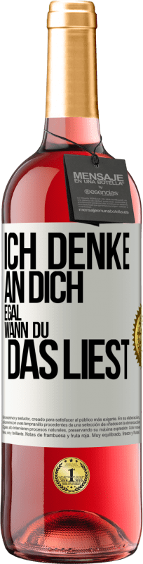 29,95 € Kostenloser Versand | Roséwein ROSÉ Ausgabe Ich denke an dich. Egal, wann du das liest Weißes Etikett. Anpassbares Etikett Junger Wein Ernte 2024 Tempranillo