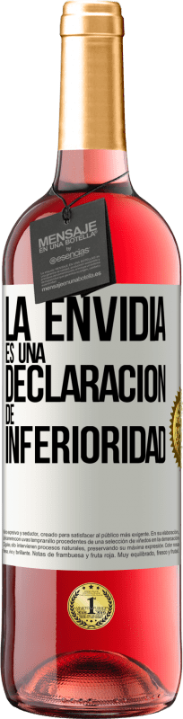 29,95 € Envío gratis | Vino Rosado Edición ROSÉ La envidia es una declaración de inferioridad Etiqueta Blanca. Etiqueta personalizable Vino joven Cosecha 2024 Tempranillo