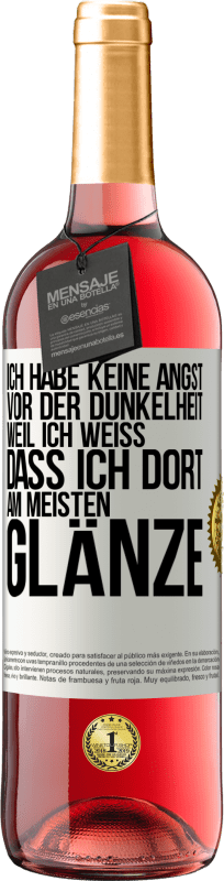 29,95 € Kostenloser Versand | Roséwein ROSÉ Ausgabe Ich habe keine Angst vor der Dunkelheit, weil ich weiß, dass ich dort am meisten glänze Weißes Etikett. Anpassbares Etikett Junger Wein Ernte 2024 Tempranillo