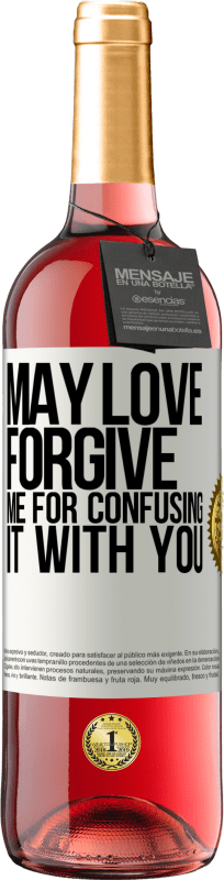 29,95 € Free Shipping | Rosé Wine ROSÉ Edition May love forgive me for confusing it with you White Label. Customizable label Young wine Harvest 2023 Tempranillo