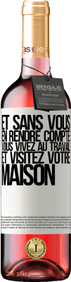 29,95 € Envoi gratuit | Vin rosé Édition ROSÉ Et sans vous en rendre compte, vous vivez au travail et visitez votre maison Étiquette Blanche. Étiquette personnalisable Vin jeune Récolte 2024 Tempranillo