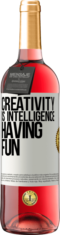 29,95 € Free Shipping | Rosé Wine ROSÉ Edition Creativity is intelligence having fun White Label. Customizable label Young wine Harvest 2024 Tempranillo