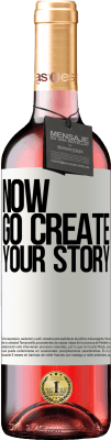 29,95 € Envoi gratuit | Vin rosé Édition ROSÉ Now, go create your story Étiquette Blanche. Étiquette personnalisable Vin jeune Récolte 2025 Tempranillo