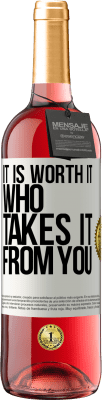 29,95 € Free Shipping | Rosé Wine ROSÉ Edition It is worth it who takes it from you White Label. Customizable label Young wine Harvest 2024 Tempranillo