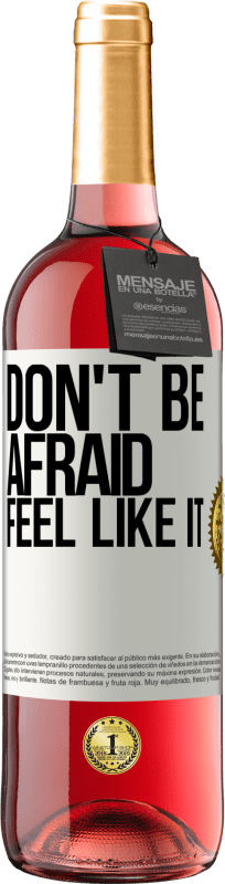 29,95 € Free Shipping | Rosé Wine ROSÉ Edition Don't be afraid, feel like it White Label. Customizable label Young wine Harvest 2023 Tempranillo