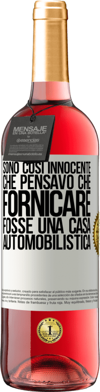 29,95 € Spedizione Gratuita | Vino rosato Edizione ROSÉ Sono così innocente che pensavo che fornicare fosse una casa automobilistica Etichetta Bianca. Etichetta personalizzabile Vino giovane Raccogliere 2024 Tempranillo