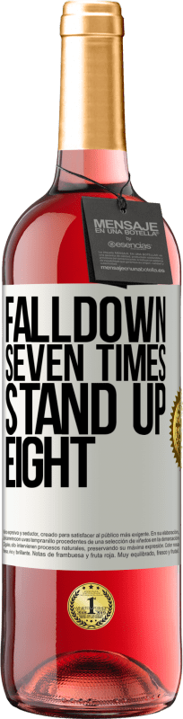 29,95 € 免费送货 | 桃红葡萄酒 ROSÉ版 Falldown seven times. Stand up eight 白标. 可自定义的标签 青年酒 收成 2025 Tempranillo