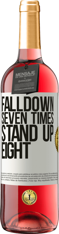 29,95 € Kostenloser Versand | Roséwein ROSÉ Ausgabe Falldown seven times. Stand up eight Weißes Etikett. Anpassbares Etikett Junger Wein Ernte 2024 Tempranillo