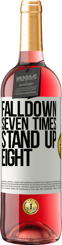 29,95 € Envio grátis | Vinho rosé Edição ROSÉ Falldown seven times. Stand up eight Etiqueta Branca. Etiqueta personalizável Vinho jovem Colheita 2025 Tempranillo