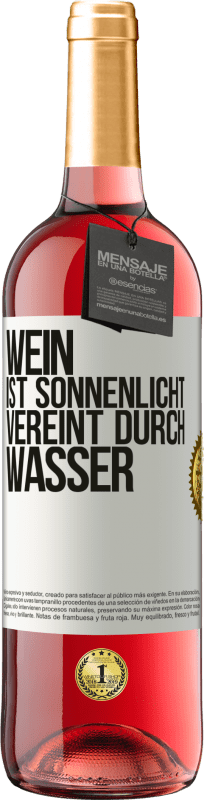 29,95 € Kostenloser Versand | Roséwein ROSÉ Ausgabe Wein ist Sonnenlicht, vereint durch Wasser Weißes Etikett. Anpassbares Etikett Junger Wein Ernte 2024 Tempranillo