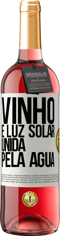 29,95 € Envio grátis | Vinho rosé Edição ROSÉ Vinho é luz solar, unida pela água Etiqueta Branca. Etiqueta personalizável Vinho jovem Colheita 2024 Tempranillo