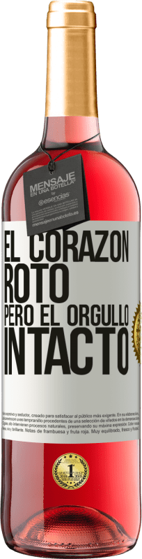 29,95 € Envío gratis | Vino Rosado Edición ROSÉ El corazón, roto. Pero el orgullo intacto Etiqueta Blanca. Etiqueta personalizable Vino joven Cosecha 2024 Tempranillo