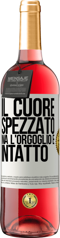 29,95 € Spedizione Gratuita | Vino rosato Edizione ROSÉ Il cuore spezzato Ma l'orgoglio è intatto Etichetta Bianca. Etichetta personalizzabile Vino giovane Raccogliere 2024 Tempranillo