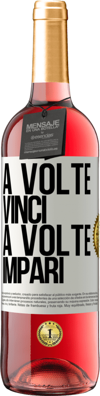 29,95 € Spedizione Gratuita | Vino rosato Edizione ROSÉ A volte vinci, a volte impari Etichetta Bianca. Etichetta personalizzabile Vino giovane Raccogliere 2024 Tempranillo