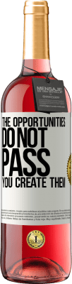 29,95 € Free Shipping | Rosé Wine ROSÉ Edition The opportunities do not pass. You create them White Label. Customizable label Young wine Harvest 2023 Tempranillo