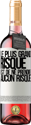 29,95 € Envoi gratuit | Vin rosé Édition ROSÉ Le plus grand risque est de ne prendre aucun risque Étiquette Blanche. Étiquette personnalisable Vin jeune Récolte 2024 Tempranillo