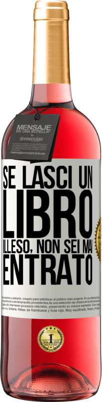 29,95 € Spedizione Gratuita | Vino rosato Edizione ROSÉ Se lasci un libro illeso, non sei mai entrato Etichetta Bianca. Etichetta personalizzabile Vino giovane Raccogliere 2025 Tempranillo