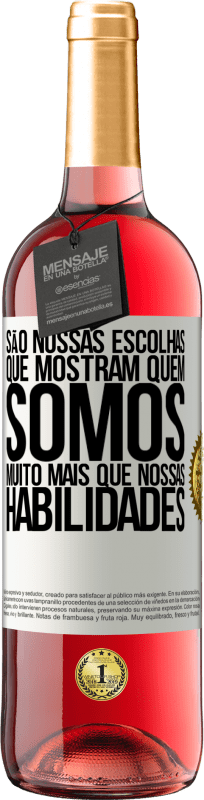 29,95 € Envio grátis | Vinho rosé Edição ROSÉ São nossas escolhas que mostram quem somos, muito mais que nossas habilidades Etiqueta Branca. Etiqueta personalizável Vinho jovem Colheita 2024 Tempranillo