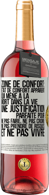 29,95 € Envoi gratuit | Vin rosé Édition ROSÉ Zone de confort: état de confort apparent qui mène à la mort dans la vie. Une justification parfaite pour ne pas faire, ne Étiquette Blanche. Étiquette personnalisable Vin jeune Récolte 2024 Tempranillo