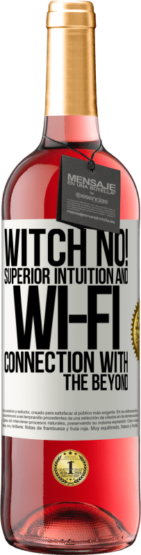 29,95 € Free Shipping | Rosé Wine ROSÉ Edition witch no! Superior intuition and Wi-Fi connection with the beyond White Label. Customizable label Young wine Harvest 2023 Tempranillo