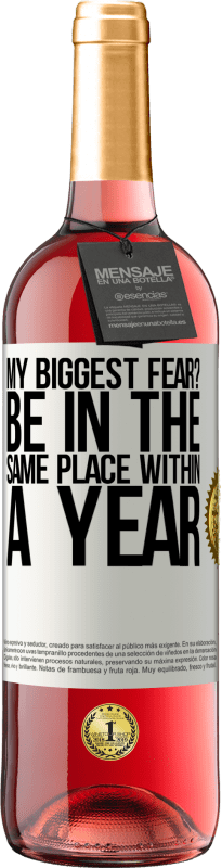 29,95 € 免费送货 | 桃红葡萄酒 ROSÉ版 我最大的恐惧？一年之内在同一个地方 白标. 可自定义的标签 青年酒 收成 2025 Tempranillo