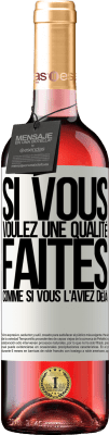 29,95 € Envoi gratuit | Vin rosé Édition ROSÉ Si vous voulez une qualité, faites comme si vous l'aviez déjà Étiquette Blanche. Étiquette personnalisable Vin jeune Récolte 2024 Tempranillo