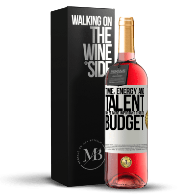 «Time, energy and talent may be more important than the budget» ROSÉ Edition
