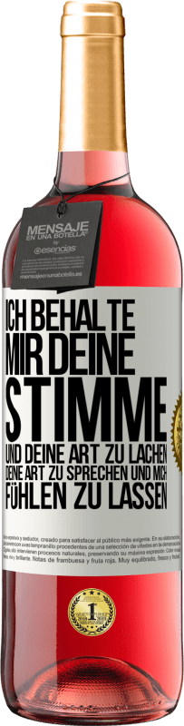 29,95 € Kostenloser Versand | Roséwein ROSÉ Ausgabe Ich behalte mir deine Stimme und deine Art zu lachen, deine Art zu sprechen und mich fühlen zu lassen Weißes Etikett. Anpassbares Etikett Junger Wein Ernte 2024 Tempranillo