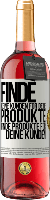 29,95 € Kostenloser Versand | Roséwein ROSÉ Ausgabe Finde keine Kunden für deine Produkte, finde Produkte für deine Kunden Weißes Etikett. Anpassbares Etikett Junger Wein Ernte 2025 Tempranillo