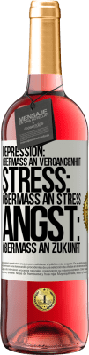 29,95 € Kostenloser Versand | Roséwein ROSÉ Ausgabe Depression: Übermaß an Vergangenheit. Stress: Übermaß an Stress. Angst: Übermaß an Zukunft Weißes Etikett. Anpassbares Etikett Junger Wein Ernte 2025 Tempranillo