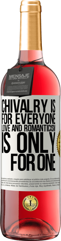 29,95 € Free Shipping | Rosé Wine ROSÉ Edition Chivalry is for everyone. Love and romanticism is only for one White Label. Customizable label Young wine Harvest 2023 Tempranillo