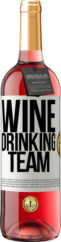 29,95 € Free Shipping | Rosé Wine ROSÉ Edition Wine drinking team White Label. Customizable label Young wine Harvest 2024 Tempranillo