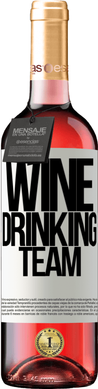 29,95 € Envoi gratuit | Vin rosé Édition ROSÉ Wine drinking team Étiquette Blanche. Étiquette personnalisable Vin jeune Récolte 2023 Tempranillo
