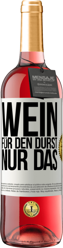 29,95 € Kostenloser Versand | Roséwein ROSÉ Ausgabe Wein für den Durst. Nur das Weißes Etikett. Anpassbares Etikett Junger Wein Ernte 2025 Tempranillo