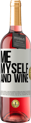29,95 € Free Shipping | Rosé Wine ROSÉ Edition Me, myself and wine White Label. Customizable label Young wine Harvest 2023 Tempranillo