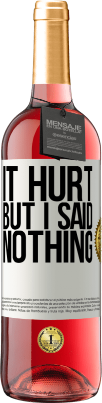 29,95 € 送料無料 | ロゼワイン ROSÉエディション 痛いけど、何も言わなかった ホワイトラベル. カスタマイズ可能なラベル 若いワイン 収穫 2025 Tempranillo