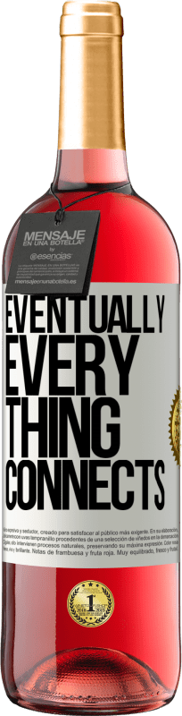 29,95 € 免费送货 | 桃红葡萄酒 ROSÉ版 Eventually, everything connects 白标. 可自定义的标签 青年酒 收成 2024 Tempranillo