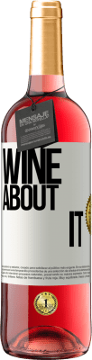 29,95 € Free Shipping | Rosé Wine ROSÉ Edition Wine about it White Label. Customizable label Young wine Harvest 2023 Tempranillo