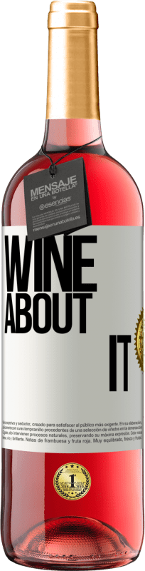 29,95 € Free Shipping | Rosé Wine ROSÉ Edition Wine about it White Label. Customizable label Young wine Harvest 2024 Tempranillo