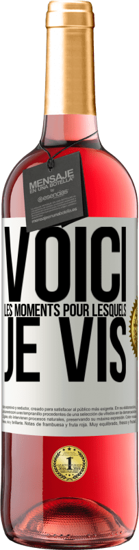 29,95 € Envoi gratuit | Vin rosé Édition ROSÉ Voici les moments pour lesquels je vis Étiquette Blanche. Étiquette personnalisable Vin jeune Récolte 2024 Tempranillo